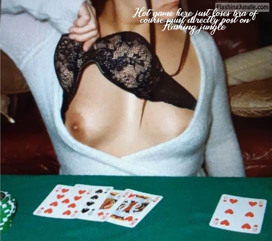Strippoker , very hot she just loses ther Bra,and we go on ,.... photo